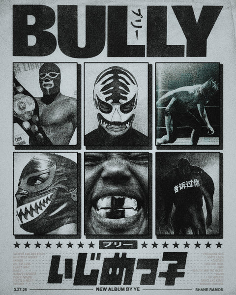 Ye "BULLY" Wrestling T-Shirt
