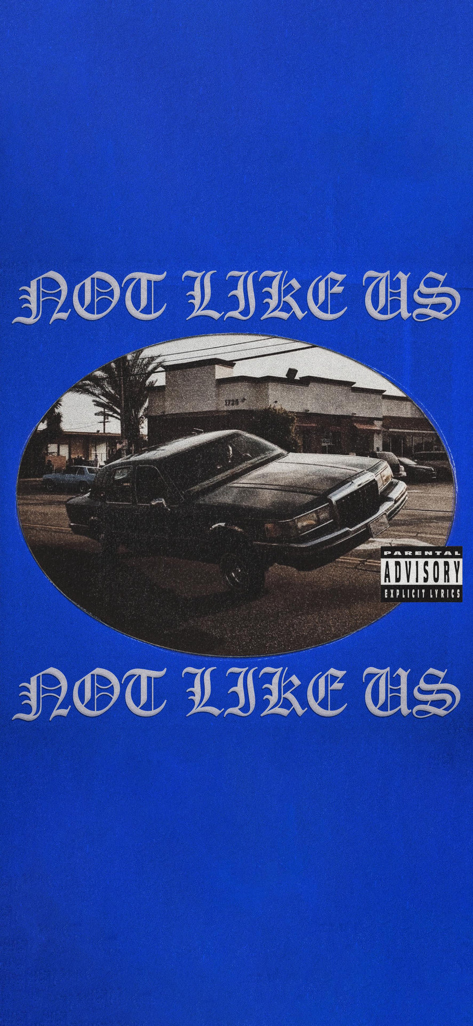 Kendrick Lamar "NOT LIKE US" Blue